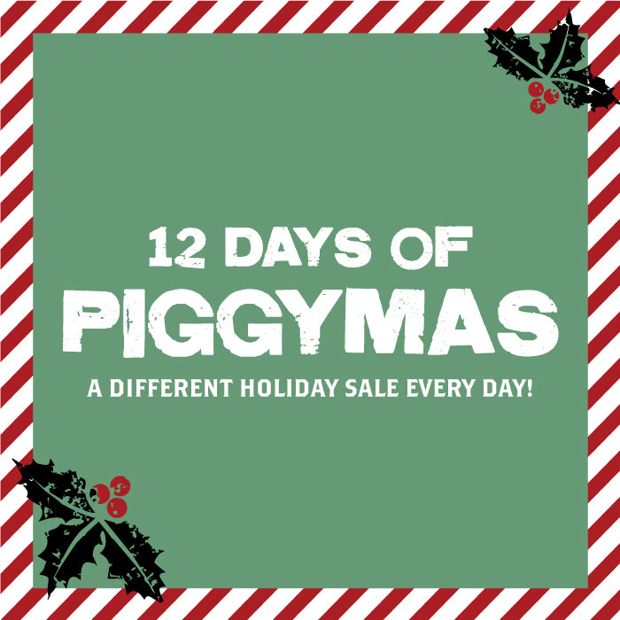 The 12 Days of Piggymas is BACK!