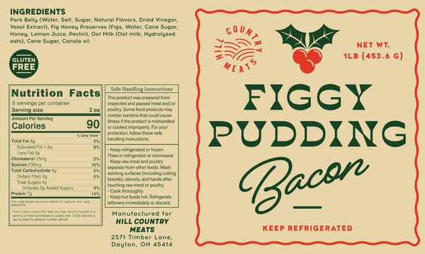 *HOLIDAY DROP* Figgy Pudding Bacon